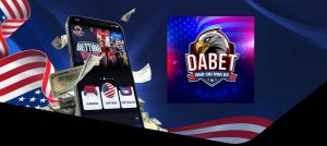 Sân chơi Dabet – thương hiệu uy tín hàng đầu thế giới đến từ Hoa kỳ